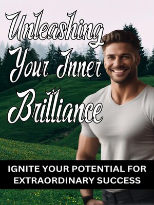cover image of Unleashing Your Inner Brilliance